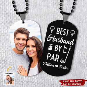 Best Husband By Par - Personalized Photo Dog Tag Necklace