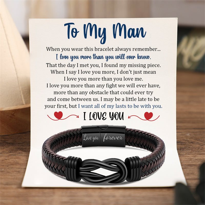 To My Man - I Want All Of My Lasts To Be With You - Men Braided Leather Bracelet