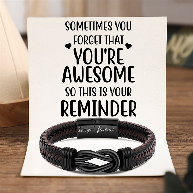 To the One You Love - You're Awesome - Men Infinity Leather Bracelet