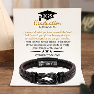 To Graduation Class Of 2025 - You Can Achieve Anything You Put Your Mind To - Men Infinity Braided Leather Bracelet