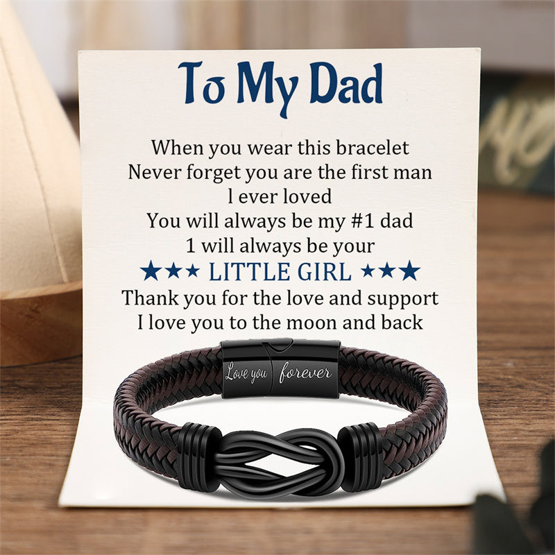 To My Dad - You Are The First Man I Ever Loved - Men Braided Leather Bracelet