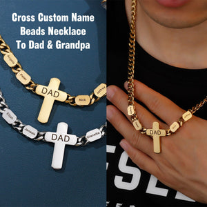 Dad Cross Cuban Link Chain With Custom Name Beads Necklace, Father's Day Gift